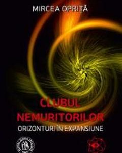 Clubul nemuritorilor - Mircea Oprita