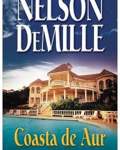 Coasta de aur Ed.2013 - Nelson Demille