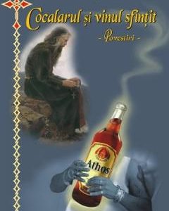 Cocalarul si vinul sfintit - Bruno Stefan