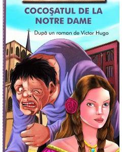 Cocosatul de la Notre Dame - Victor Hugo