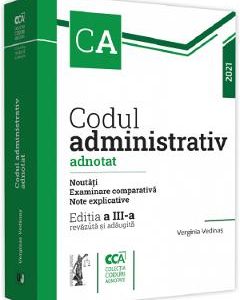 Codul administrativ adnotat Ed.3 - Verginia Vedinas