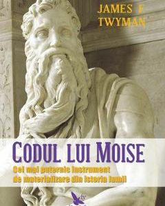 Codul lui Moise - James F. Twyman