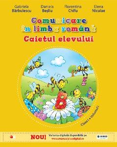 Comunicare in limba romana - Clasa 1 Vol.1 - Caiet - Gabriela Barbulescu