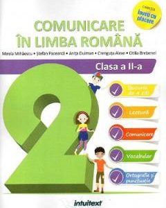 Comunicare in limba romana - Clasa 2 -  Mirela Mihaescu