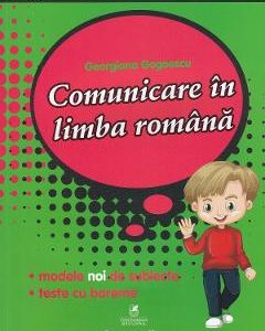 Comunicare in limba romana - Clasa 2 - Pregatire pentru concursuri - Georgiana Gogoescu