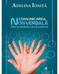 Comunicarea non-verbala - Adelina Ionita