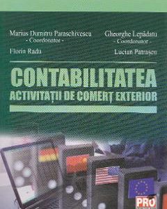 Contabilitatea activitatii de comert exterior - Marius Dumitru Paraschivescu