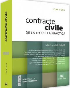Contracte civile. De la teorie la practica. Ed.2 - Ioan Popa