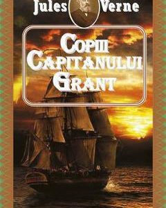 Copiii Capitanului Grant - Jules Verne