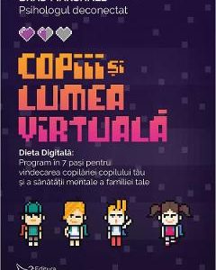 Copiii si lumea virtuala - Brad Marshall