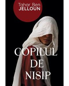 Copilul de nisip - Tahar Ben Jelloun