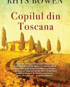 Copilul din Toscana - Rhys Bowen
