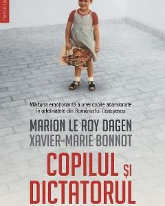 Copilul si dictatorul - Marion Le Roy Dagen