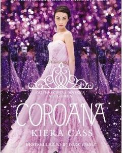 Coroana - Kiera Cass