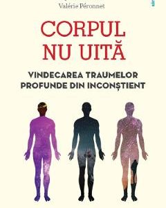 Corpul nu uita - Myriam Brousse