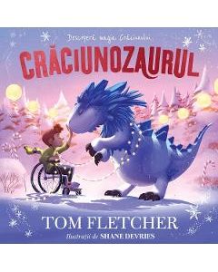 Craciunozaurul - Tom Fletcher