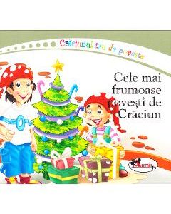 Craciunul tau de poveste: Cele mai frumoase povesti de Craciun