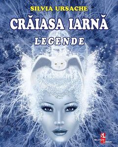 Craiasa Iarna - Silvia Ursache, Carti Pentru Copii – ofertă, preț și specificații