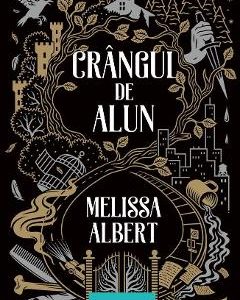 Crangul de Alun - Melissa Albert