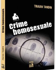 Crime homosexuale - Traian Tandin