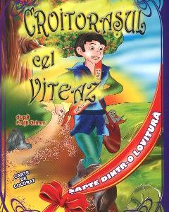 Croitorasul cel viteaz dupa fratii Grimm - Carte de colorat A4