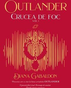 Crucea de foc. Vol.1. Seria Outlander. Partea 5 - Diana Gabaldon