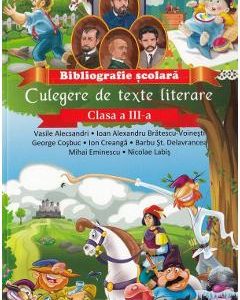 Culegere de texte literare - Clasa 3