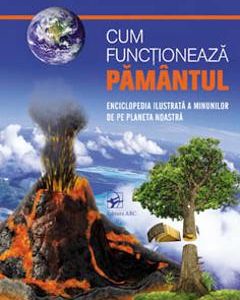 Cum functioneaza Pamantul