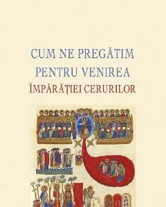 Cum ne pregatim pentru venirea Imparatiei cerurilor - Spiridonos Logothetis