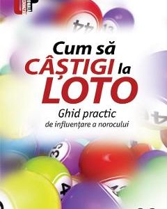 Cum sa castigi la loto. Ghid practic - Ivan Ognev