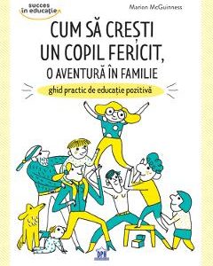 Cum sa cresti un copil fericit