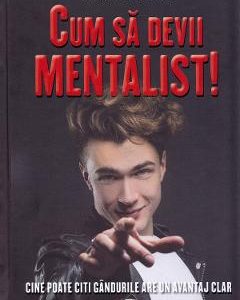 Cum sa devii mentalist! - Timon Krause