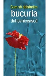 Cum sa dobandim bucuria duhovniceasca, Religie
