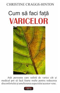 Cum să faci față varicelor – Christine Craggs-Hinton