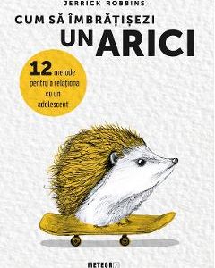 Cum sa imbratisezi un arici - Brad Wilcox