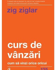 Curs de vanzari - Zig Ziglar