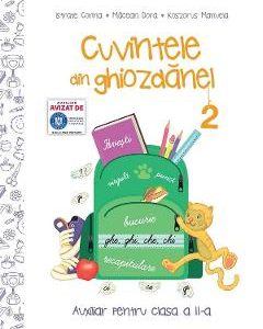 Cuvintele din ghiozdanel - Clasa 2 Sem.2 - Istrate Corina