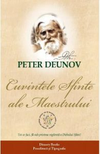 Cuvintele sfinte ale Maestrului - Peter Deunov, Spiritualitate Ezoterism
