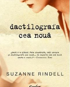 Dactilografa cea noua - Suzanne Rindell