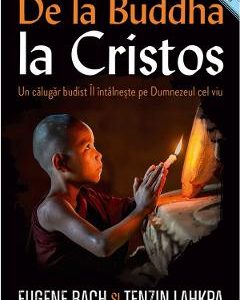 De la Buddha la Cristos - Eugene Bach