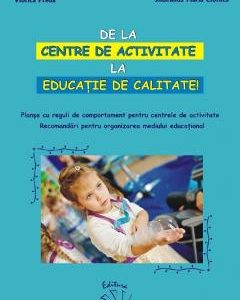 De la centre de activitate la educatie de calitate - Viorica Preda