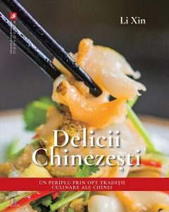 Delicii chinezesti - Li Xin