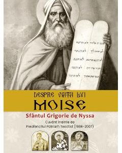 Despre viata lui Moise - Sfantul Grigorie de Nyssa