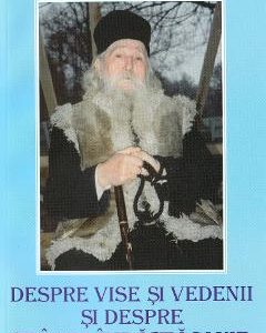 Despre vise si vedenii - Arhimandrit Cleopa Ilie