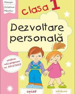 Dezvoltare personala - Clasa 1 - Caiet de lucru - Lucretia Neacsu