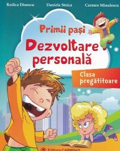 Dezvoltare personala - Clasa pregatitoare - Rodica Dinescu