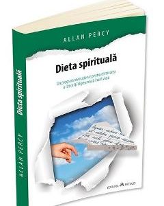 Dieta spirituala - Allan Percy