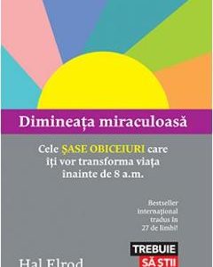 Dimineata miraculoasa - Hal Elrod