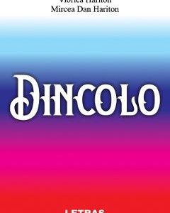 Dincolo - Viorica Hariton