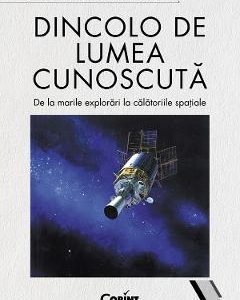Dincolo de lumea cunoscuta - Andrew Rader